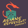 Asians Represent! - Daniel Kwan, Drew Quon, Steve Huynh, Liana Mackenzie, Agatha Cheng, Jeremy Blum, & Emma Yasui