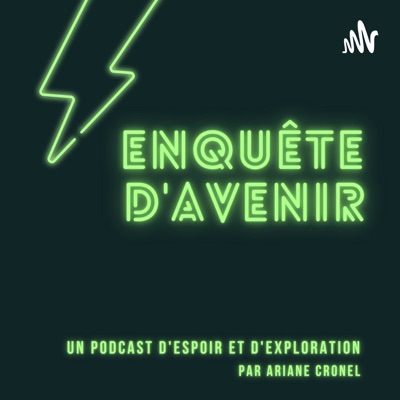 Enquête d'avenir:Ariane Cronel