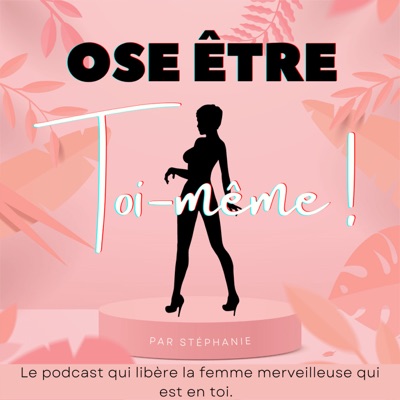 Ose être toi-même !