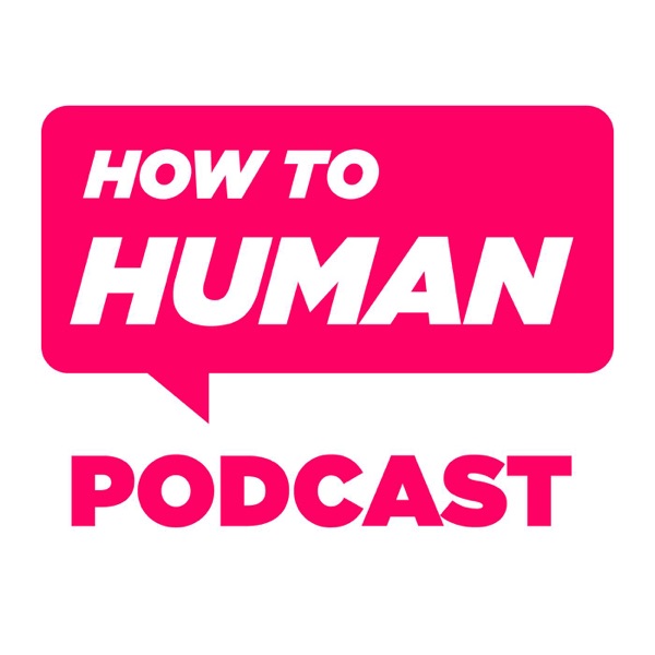 How To Human with Sam Lamott