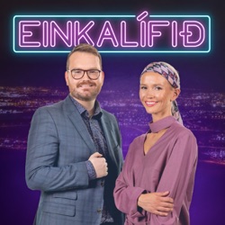Einkalífið - Kamilla Einarsdóttir