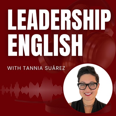 Leadership English:Tannia Suárez