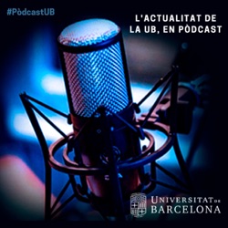 L&#8217;actualitat de la UB, en pòdcast