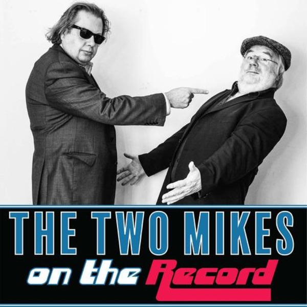 The Two Mikes - On the Record