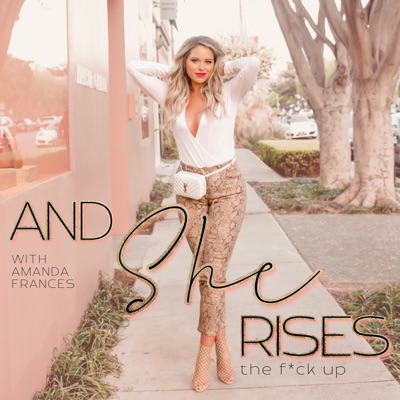 And She Rises…:Amanda Frances