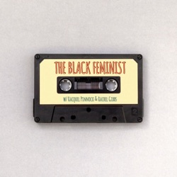 The Black Feminist