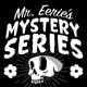 Mr. Eerie's Mystery Series