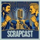 ScrapCast - MMA/Combat Sports Podcast