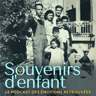 SOUVENIRS D'ENFANT - témoignages de transmission de mémoire de nos anciens, parents et grand-parents