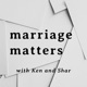 Marriage Matters with Ken and Shar