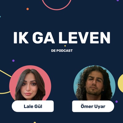 Ik ga leven:Lale Gül & Ömer Uyar