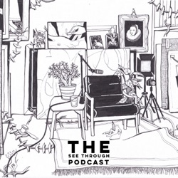 Ep 4: The See Through Podcast - Jordan Cassidy
