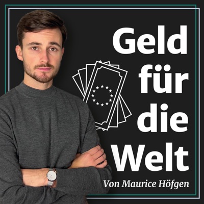 Geld für die Welt:Maurice Höfgen