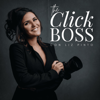 The Click Boss - Liz Pinto