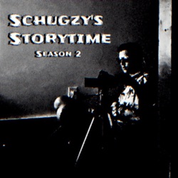 Schugzy's Storytime