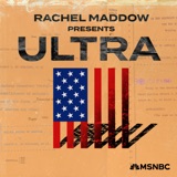 Image of Rachel Maddow Presents: Ultra podcast