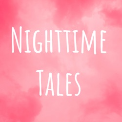 Nighttime Tales