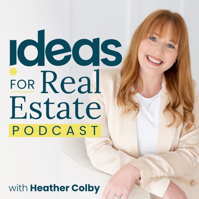 Ideas for Real Estate Podcast