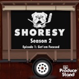 TPS207: Get'em Focused (Shoresy)