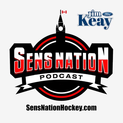 Sens Nation - Your Ottawa Senators Podcast