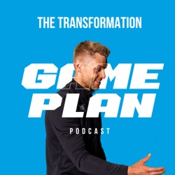 The Transformation GamePlan Podcast