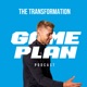 The Transformation GamePlan Podcast