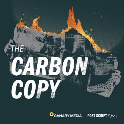 The Carbon Copy:Post Script Media + Canary Media