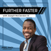 Further Faster with Joseph McClendon III - Angel Fenix Productions