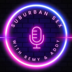 Suburban Sex with Remy and Addy