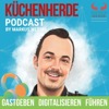 Küchenherde - Mensch, Digital & KI in der Gastronomie
