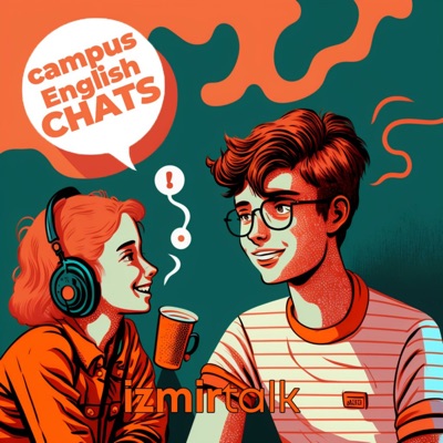 Campus English Chats by izmirtalk