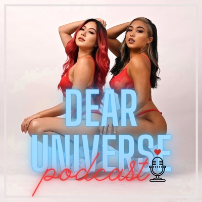 Dear Universe Podcast