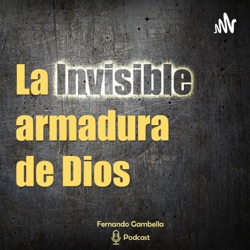 La Invisible armadura de Dios