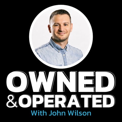 Owned and Operated:John Wilson
