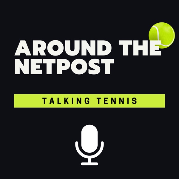 Around The Netpost- Talking Tennis Image