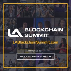 Casper - The future-proof Blockchain | LA Blockchain Summit