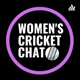 Women's Cricket Chat 