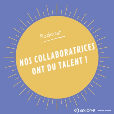 Nos collaboratrices ont du talent