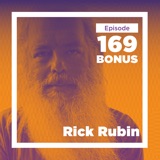 Rick Rubin on Listening, Taste, and the Act of Noticing