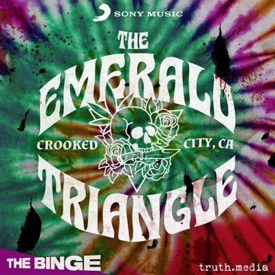 Crooked City: The Emerald Triangle