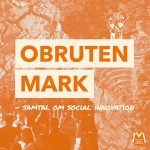 Obruten mark – samtal om social innovation