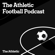 EUROPESE OMROEP | PODCAST | The Athletic Football Podcast - The Athletic