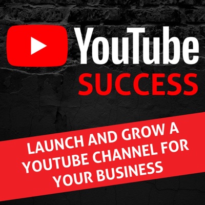 YouTube Success - YouTube for Business & YouTube Growth, Video Marketing YouTube Success - YouTube for Business & YouTube Growth, Video Marketing