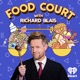 Food Court with Richard Blais