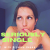 Seriously Single - Brianne Hogan