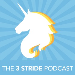 The 3 Stride Podcast 