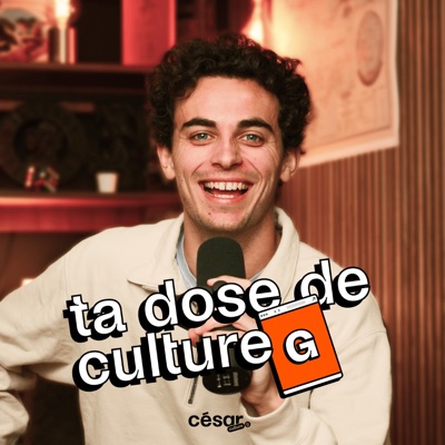 Ta dose de Culture G:Cesar Culture G