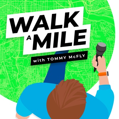 Walk A Mile With Tommy McFLY