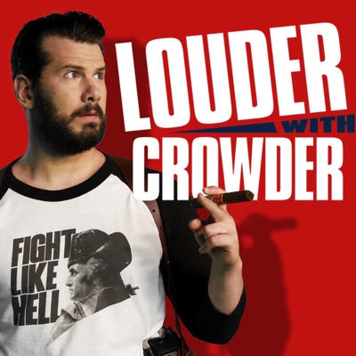 Louder with Crowder:Louder with Crowder