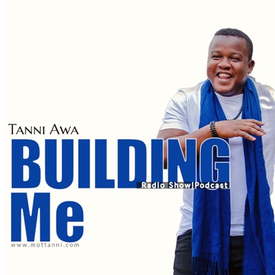 Building Me with Tanni Awa